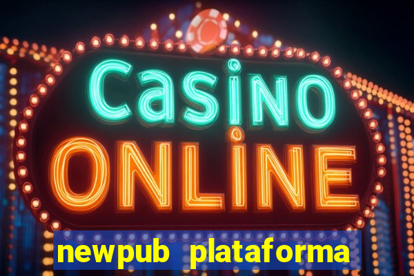 newpub plataforma de jogos